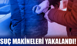 Suç makineleri yakalandı!