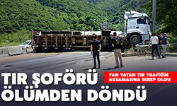 TIR şoförü ölümden döndü!