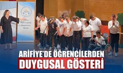 Arifiye’de özel öğrencilerden duygusal gösteri