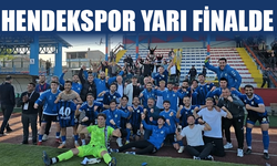 Hendekspor yarı finalde...