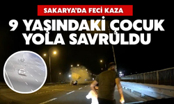 Sakarya’da 9 Yaşındaki Çocuk Araçtan Fırladı