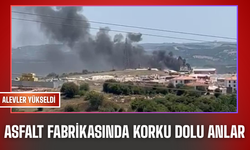 Asfalt Fabrikasında Korkutan Yangın!
