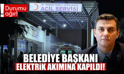 Belediye başkanı elektrik akımına kapılarak ağır yaralandı
