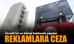 Fal ve kürtaj reklamlarına ceza!