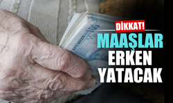 Dikkat! Maaşlar erken yatacak!
