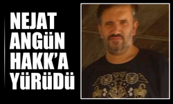 Nejat Angün Hakk’a Yürüdü