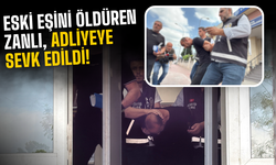 Eski eşini vuran zanlı adliyeye sevk edildi