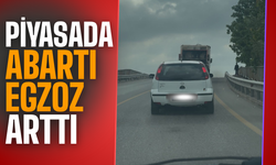 Piyasada abartı egzoz arttı