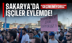 Sakarya'da İşçiler Eylemde: “Geçinemiyoruz!”