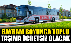 Kurban Bayramı Boyunca Toplu Taşıma Ücretsiz Olacak