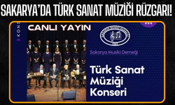 Sakarya’da Türk Sanat Müziği Rüzgarı Esecek! Konser Canlı Yayınlanacak...