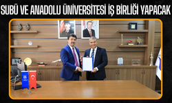 SUBÜ ile Anadolu Üniversitesi Arasında Geniş Kapsamlı İş Birliği Protokolü