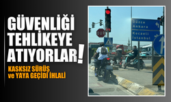 Kasksız motosikletliler güvenliği tehlikeye atıyor