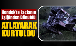 Hendek’te Facianın Eşiğinden Dönüldü