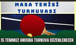 Sakarya’da 15 Temmuz Anısına Masa Tenisi Turnuvası Düzenleniyor