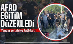 AFAD yangın tatbikatı düzenledi