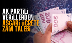 AK Partili vekillerden asgari ücrete zam talebi
