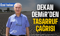 SUBÜ Dekanı Prof. Dr. Taki Demir: “Vahşi Sulamadan Kaçının”