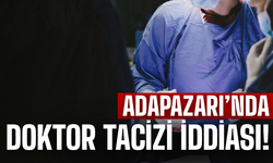 Sakarya'da "Doktor t*aciz etti" iddiası