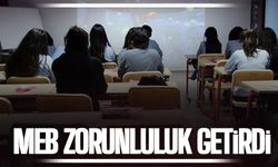 MEB o kurumlara zorunluluk getirdi
