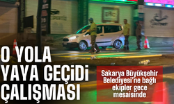 Yayaların güvenliği için gece mesaisi