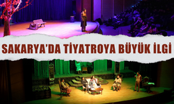Sakarya’da Tiyatroya Büyük İlgi: 6 Ayda 10 Binden Fazla Sanatsever Tiyatroyla Buluştu