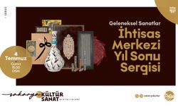 Geleneksel Sanatlar Sergisi 4 Temmuz’da OSM’de Sanatseverlerle Buluşuyor