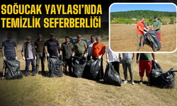 Soğucak Yaylası’nda Temizlik Seferberliği!