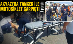 Akyazı’da Tanker ile Motosiklet Çarpıştı: 1 Kişi Yaralandı