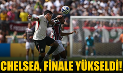Chelsea, finale yükseldi!