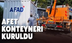 4 afet konteyneri kuruldu