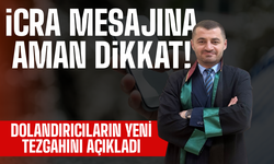Dolandırıcıların yeni yönetimi: İcralık oldunuz!