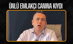 Ünlü emlakçı canına kıydı