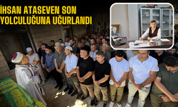 İhsan Ataseven Son Yolculuğuna Uğurlandı