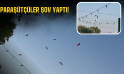 Paraşütçüler şov yaptı!