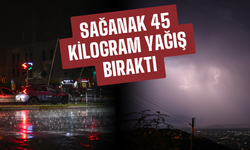 Sağanak 45 kilogram yağış bıraktı