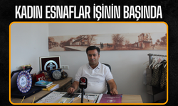 Sakarya’da kadın esnaflar işinin başında