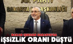 Bakan Işıkhan Sakarya'da