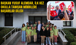 Başkan Yusuf Alemdar, İlk Kez Okulla Tanışan Miniklere Başarılar Diledi