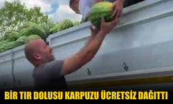 Bir tır dolusu karpuzu ücretsiz dağıttı