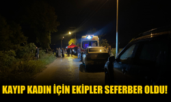 Sakarya’da kayıp kadın için seferberlik: Telefonu ve ayakkabısı nehir kenarında bulundu