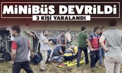 Kaygan yolda minibüs devrildi: 3 yaralı