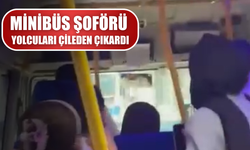 Minibüs şoförü yolcuları çileden çıkardı