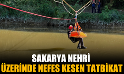 Sakarya Nehri’nde Nefes Kesen Tatbikat