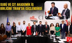 SUBÜ ve CIT Akademik İş Birliğini Tiran’da Güçlendirdi