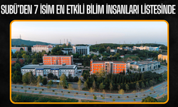 SUBÜ’den 7 isim en etkili bilim insanları listesinde!