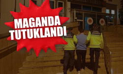 Serbest bırakılmıştı o maganda tutuklandı