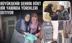 Büyükşehir şehrin dört bir yanında yürekleri ısıtıyor