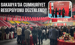 Sakarya'da Cumhuriyet resepsiyonu düzenlendi!