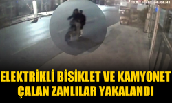 Elektrikli bisiklet ve kamyonet çalan zanlılar yakalandı